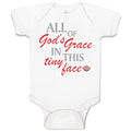 Baby Clothes All of God's Grace in This Tiny Face Christian Baby Bodysuits