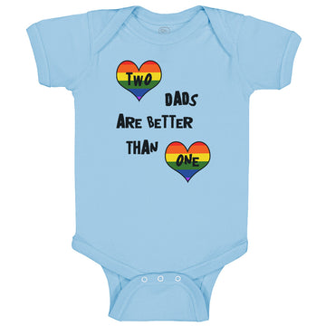Baby Clothes 2 Dads Are Better than 1 Gay Lgbtq Dad Father's Day Baby Bodysuits