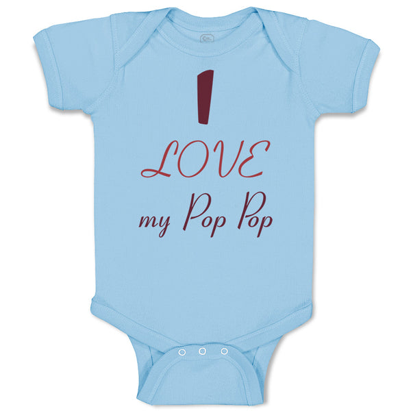 Baby Clothes I Love My Pop Pop Grandparents Baby Bodysuits Boy & Girl Cotton