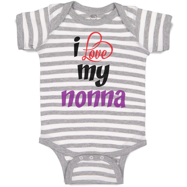 Baby Clothes I Love My Nonna Style B Grandmother Grandma Baby Bodysuits Cotton