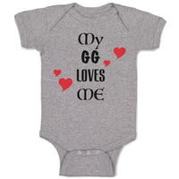 Baby Clothes My Gg Loves Me Grandma Grandmother Funny Baby Bodysuits Cotton