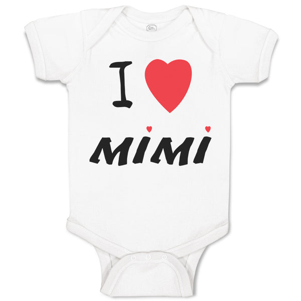 Baby Clothes I Love Mimi Grandmother Grandma Baby Bodysuits Boy & Girl Cotton