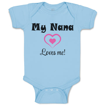 Baby Clothes My Nana Loves Me! Heart Grandmother Grandma Baby Bodysuits Cotton