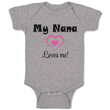 Baby Clothes My Nana Loves Me! Heart Grandmother Grandma Baby Bodysuits Cotton