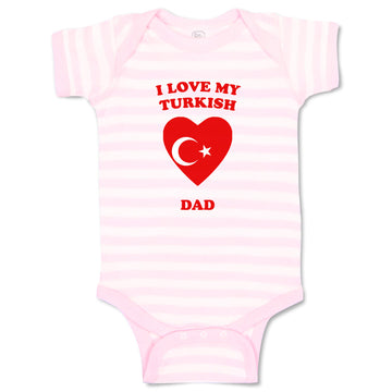 Baby Clothes I Love My Turkish Dad Countries Baby Bodysuits Boy & Girl Cotton