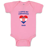 Baby Clothes I Love My Croatian Dad Countries Baby Bodysuits Boy & Girl Cotton