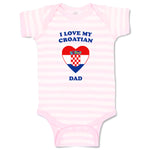 Baby Clothes I Love My Croatian Dad Countries Baby Bodysuits Boy & Girl Cotton