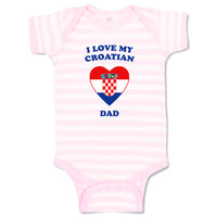 Baby Clothes I Love My Croatian Dad Countries Baby Bodysuits Boy & Girl Cotton