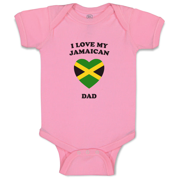 I Love My Jamaican Dad Countries