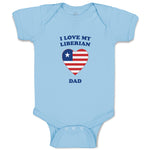 Baby Clothes I Love My Liberian Dad Countries Baby Bodysuits Boy & Girl Cotton