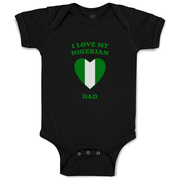 Baby Clothes I Love My Nigerian Dad Countries Baby Bodysuits Boy & Girl Cotton