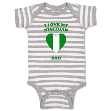 Baby Clothes I Love My Nigerian Dad Countries Baby Bodysuits Boy & Girl Cotton