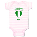 Baby Clothes I Love My Nigerian Dad Countries Baby Bodysuits Boy & Girl Cotton