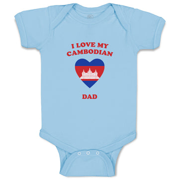 Baby Clothes I Love My Cambodian Dad Countries Baby Bodysuits Boy & Girl Cotton