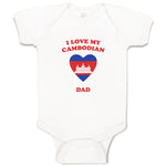 Baby Clothes I Love My Cambodian Dad Countries Baby Bodysuits Boy & Girl Cotton