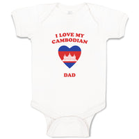 Baby Clothes I Love My Cambodian Dad Countries Baby Bodysuits Boy & Girl Cotton