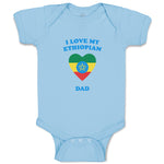Baby Clothes I Love My Ethiopian Dad Countries Baby Bodysuits Boy & Girl Cotton