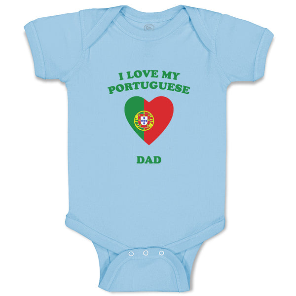 Baby Clothes I Love My Portuguese Dad Countries Baby Bodysuits Boy & Girl Cotton