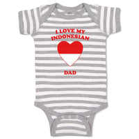 Baby Clothes I Love My Indonesian Dad Countries Baby Bodysuits Boy & Girl Cotton