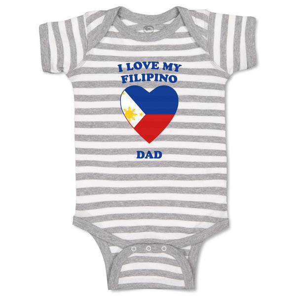 Baby Clothes I Love My Filipino Dad Countries Baby Bodysuits Boy & Girl Cotton