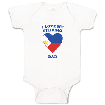 Baby Clothes I Love My Filipino Dad Countries Baby Bodysuits Boy & Girl Cotton
