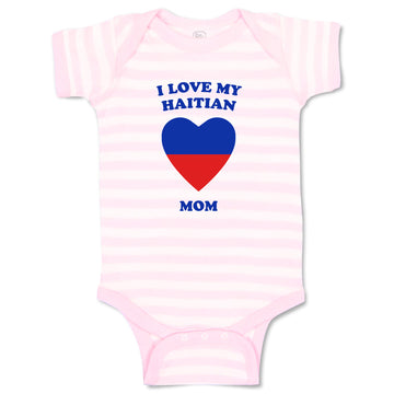 Baby Clothes I Love My Haitian Mom Countries Baby Bodysuits Boy & Girl Cotton