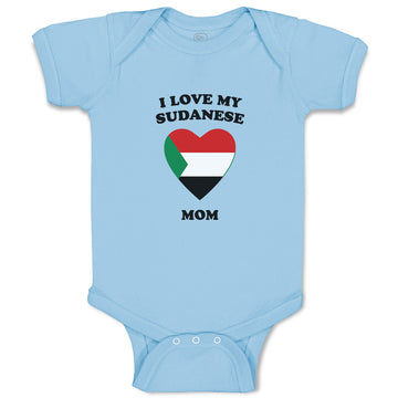 Baby Clothes I Love My Sudanese Mom Countries Baby Bodysuits Boy & Girl Cotton
