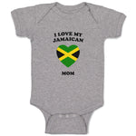 Baby Clothes I Love My Jamaican Mom Countries Baby Bodysuits Boy & Girl Cotton