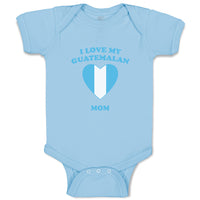 Baby Clothes I Love My Guatemalan Mom Countries Baby Bodysuits Boy & Girl Cotton