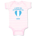 Baby Clothes I Love My Guatemalan Mom Countries Baby Bodysuits Boy & Girl Cotton