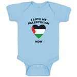 Baby Clothes I Love My Palestinian Mom Countries Baby Bodysuits Cotton