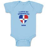 Baby Clothes I Love My Dominican Mom Countries Baby Bodysuits Boy & Girl Cotton