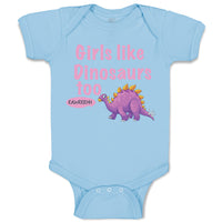 Girls like Dinosaurs Too Dinosaurus Dino Trex