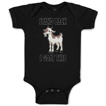 Baby Clothes Stand Back I Goat This Funny Farm Baby Bodysuits Boy & Girl Cotton