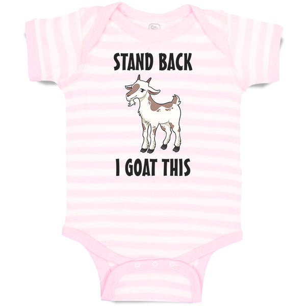 Stand Back I Goat This Funny Farm