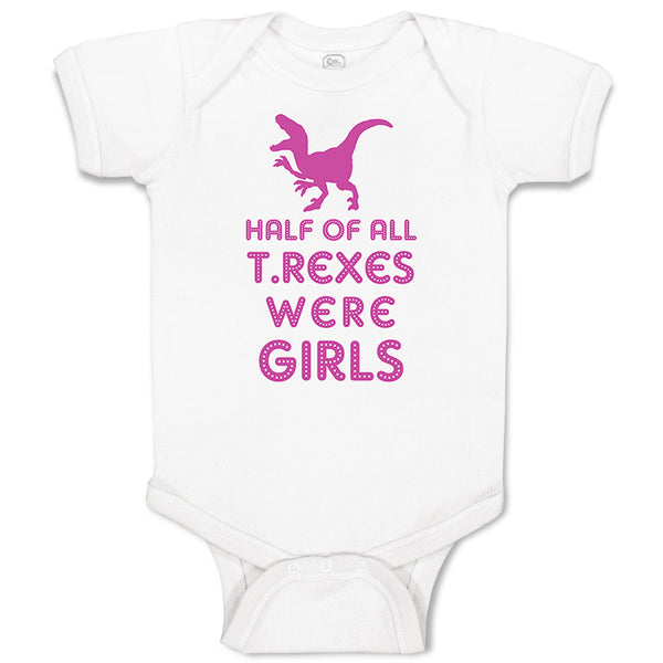 Half of All T Rexes Were Girls Dinosaurus Dino Trex