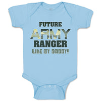 Baby Clothes Future Army Ranger like My Daddy Military Baby Bodysuits Cotton