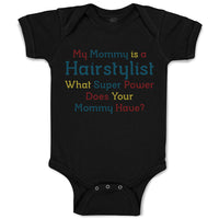 Baby Clothes Mommy Hairstylist What Super Power Your Baby Bodysuits Cotton