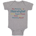 Baby Clothes Mommy Hairstylist What Super Power Your Baby Bodysuits Cotton
