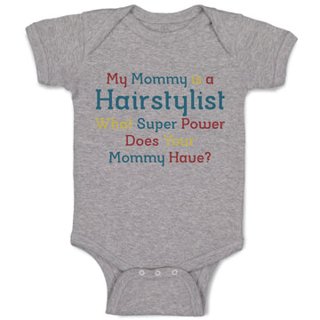 Baby Clothes Mommy Hairstylist What Super Power Your Baby Bodysuits Cotton