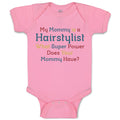 Baby Clothes Mommy Hairstylist What Super Power Your Baby Bodysuits Cotton