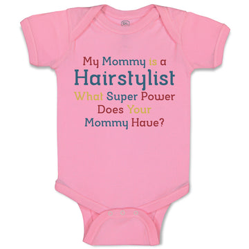 Baby Clothes Mommy Hairstylist What Super Power Your Baby Bodysuits Cotton