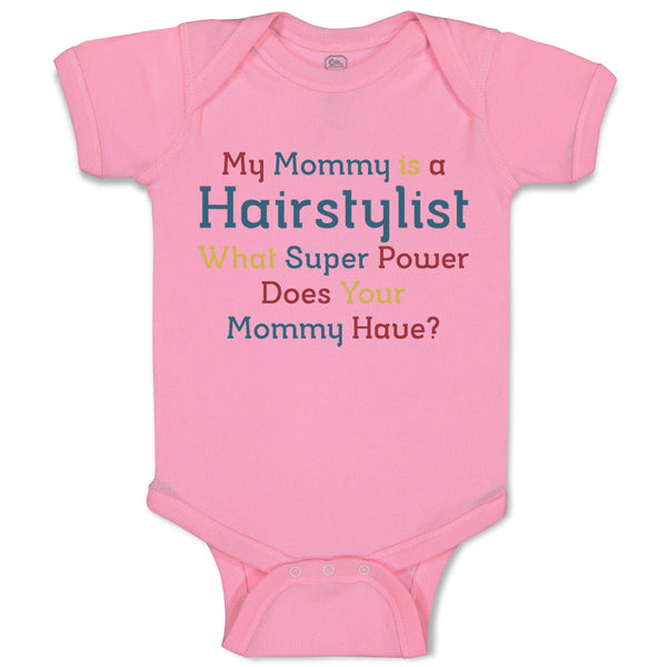 Mommy Hairstylist What Super Power Your