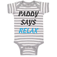 Baby Clothes Paddy Says Relax St Patrick Day St Patrick's Day Baby Bodysuits