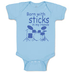 Born with Sticks in My Hands Drummer Funny Humor