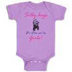 Baby Clothes Silly Boys Dirt Bikes Are for Girls! Funny Humor Baby Bodysuits