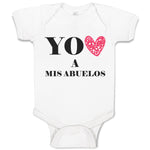 Baby Clothes You Heart A Mis Abuelos Funny Humor Baby Bodysuits Cotton