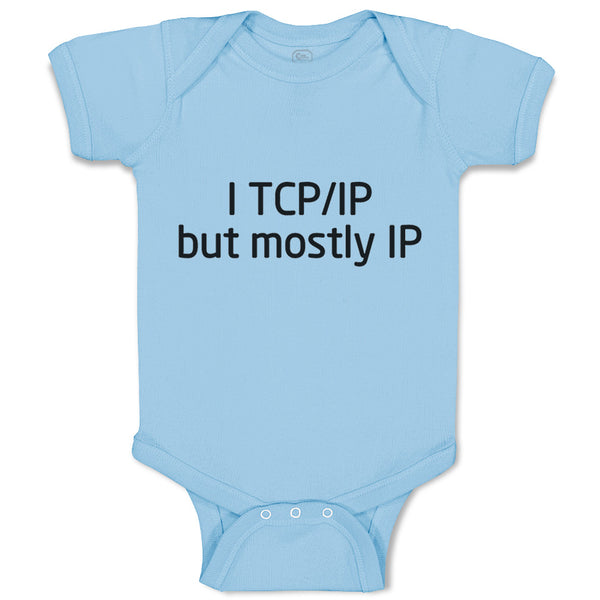 Baby Clothes I Tcp Ip Geek Funny Nerd Geek Baby Bodysuits Boy & Girl Cotton