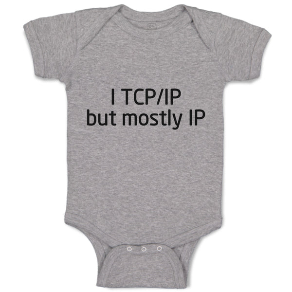 Baby Clothes I Tcp Ip Geek Funny Nerd Geek Baby Bodysuits Boy & Girl Cotton