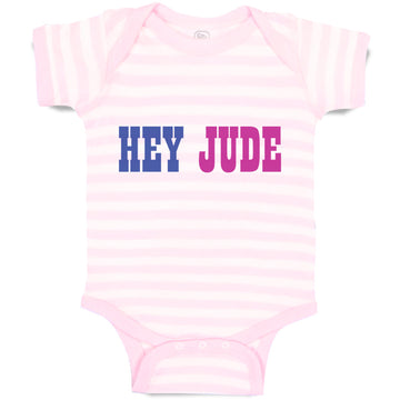 Baby Clothes Hey Jude Funny Humor Baby Bodysuits Boy & Girl Cotton